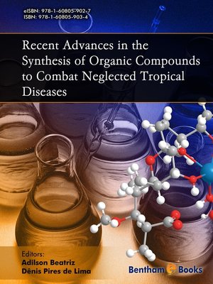 cover image of Recent Advances in the Synthesis of Organic Compounds to Combat Neglected Tropical Diseases